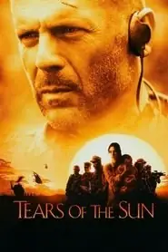 پوستر Tears of the Sun محصول 2003