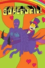 پوستر Superjail! محصول 2008