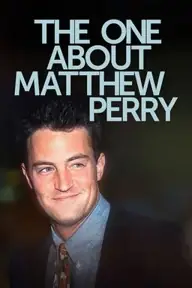 پوستر The One About Matthew Perry محصول 2026