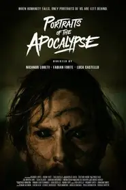 پوستر Portraits of the Apocalypse محصول 2025