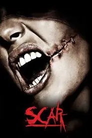 پوستر Scar، زخم محصول 2007
