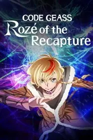پوستر Code Geass: Rozé of the Recapture محصول 2024