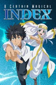 پوستر A Certain Magical Index محصول 2008