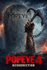 پوستر Popeye 4 : Resurrection محصول 2026