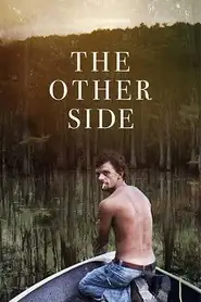 پوستر The Other Side، آن سوی دیگر محصول 2015