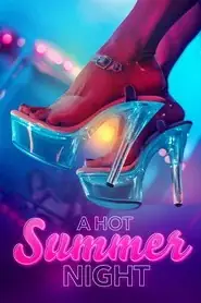 پوستر A Hot Summer Night محصول 2023