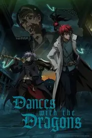 پوستر Dances with the Dragons محصول 2018