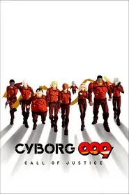 پوستر Cyborg 009: Call of Justice محصول 2017