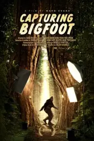 پوستر Capturing Bigfoot محصول 2026