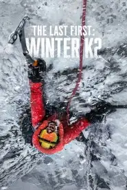 پوستر The Last First: Winter K2، آخرین نخستین: زمستان کی۲ محصول 2026