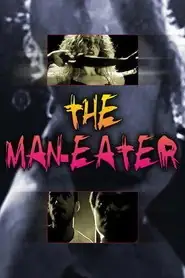 پوستر The Man-Eater، انسان-خور محصول 1999