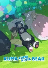 پوستر Kuma Kuma Kuma Bear محصول 2020