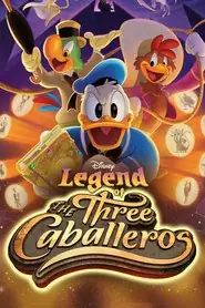 پوستر Legend of the Three Caballeros محصول 2019