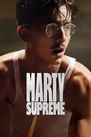 پوستر Marty Supreme محصول 2025