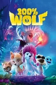 پوستر 200% Wolf، دویست درصد گرگ محصول 2024