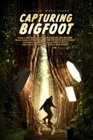 پوستر Capturing Bigfoot، به دام انداختن پاگنده محصول 2026