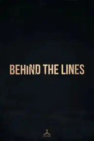 پوستر Behind the Lines محصول 2024
